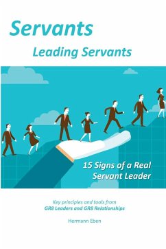 Servants Leading Servants - Eben, Hermann