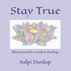 Stay True - Dunlap, Salpi