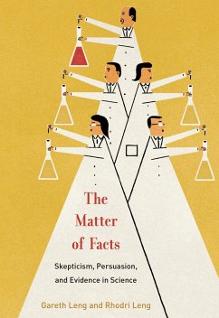 The Matter of Facts - Leng, Gareth (Professor, The University of Edinburgh); Leng, Rhodri Ivor