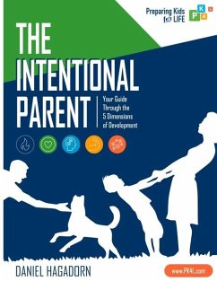 The Intentional Parent - Hagadorn, Daniel M