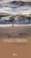 Kum ve Köpük - Cibran, Halil
