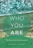 Who You Are: The Science of Connectedness