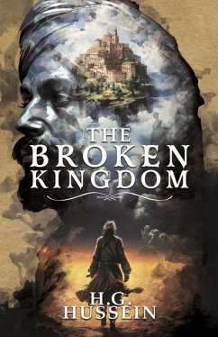 The Broken Kingdom - Hussein, H G