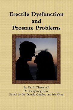 Erectile Dysfunction and Prostate Problems - Zheng, Li; Zhou, Changhong