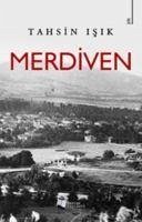 Merdiven - Isik, Tahsin