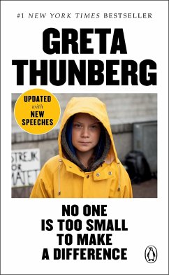 No One Is Too Small to Make a Difference - Thunberg, Greta