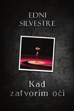 Kad zatvorim o¿i - Silvestre, Edni