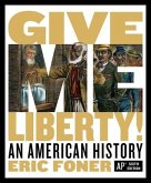 Give Me Liberty]: An American History