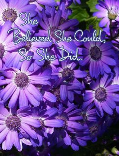 She Believed She Could, So She Did - Journals, June Bug