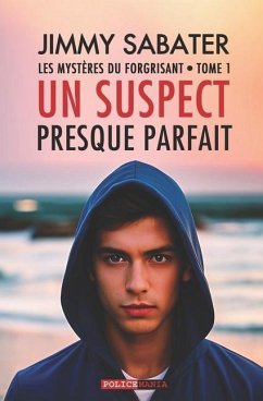 Un Suspect Presque Parfait - Sabater, Jimmy