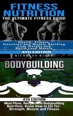 Fitness Nutrition & Bodybuilding - Bjorn, Nicholas