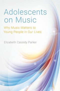 Adolescents on Music - Cassidy Parker, Elizabeth
