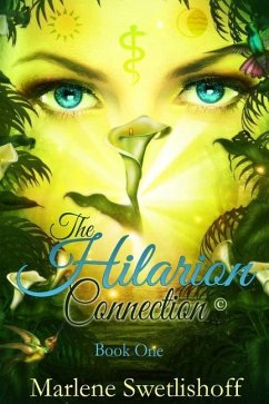 The Hilarion Connection(c), Book One - Swetlishoff, Marlene