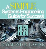 A SIMPLE Systems Engineering Guide for Success
