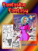 Fantastic Fantasy adult coloring book