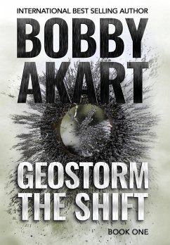 Geostorm The Shift - Akart, Bobby