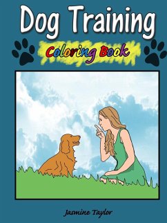 Dog Training Coloring Book - Taylor, Jasmine