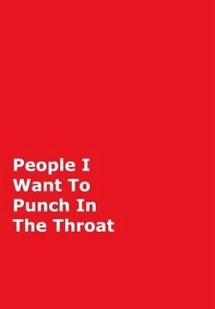 People I Want To Punch In The Throat - Journals, June Bug