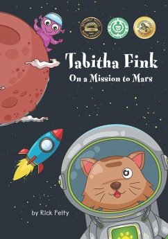 Tabitha Fink On A Mission To Mars - Felty, Rick