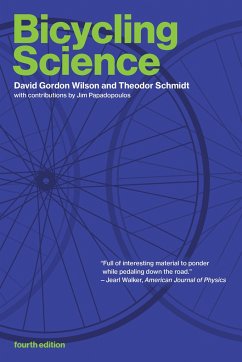 Bicycling Science - Wilson, David Gordon; Schmidt, Theodor
