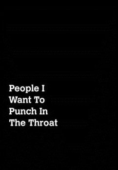 People I Want To Punch In The Throat - Journals, June Bug