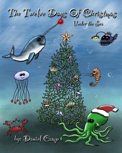 The Twelve Days of Christmas (Under the Sea) - Camp, Daniel