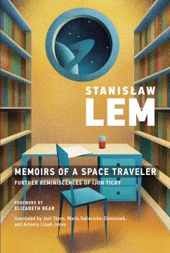 Memoirs of a Space Traveler - Lem, Stanislaw