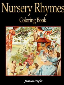 Nursery Rhymes Coloring Book - Taylor, Jasmine