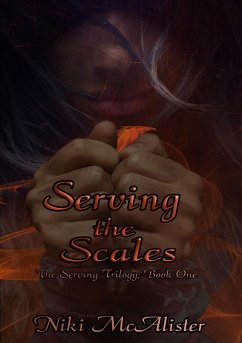 Serving the Scales (The Scales Trilogy, #1) (eBook, ePUB) - McAlister, Niki