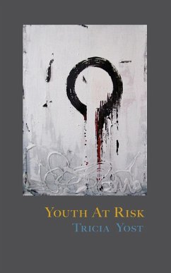 Youth at Risk - Yost, Tricia