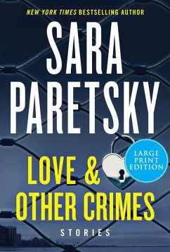 Love & Other Crimes - Paretsky, Sara