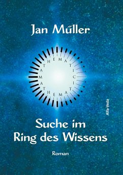 Suche im Ring des Wissens - Müller, Jan