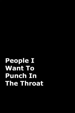 People I Want To Punch In The Throat - Journals, June Bug