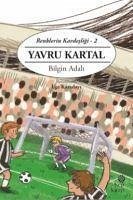 Yavru Kartal - Renklerin Kardesligi - 2 - Adali, Bilgin