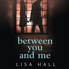 Between You and Me - Hall, Lisa