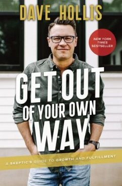 Get Out of Your Own Way - Hollis, Dave