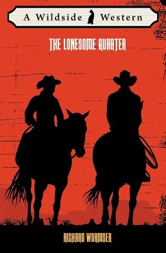 The Lonesome Quarter - Wormser, Richard