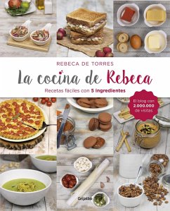 La Cocina de Rebeca / Rebeca's Kitchen - Torres, Rebeca de
