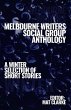 Melbourne Writers Social Group Anthology - Bild 1