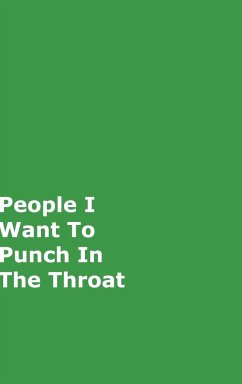 People I Want To Punch In The Throat - Journals, June Bug