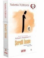 Serefli Insan - Ebedi Huzura Akan Rahmet Damlalari 3 - Turhan, Sadettin