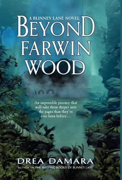 Beyond Farwin Wood - Damara, Drea