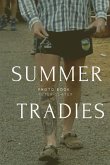 Summer Tradies