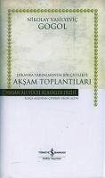 Dikanka Yakinlarinda Bir Ciftlikte Aksam Toplantilari - Vasilyevic Gogol, Nikolay