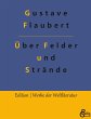 Über Felder und Strände - Bild 1