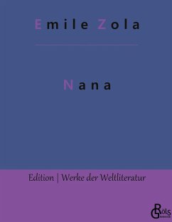 Nana - Zola, Emile