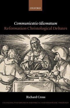 Communicatio Idiomatum - Cross, Richard (John A. O'Brien Professor of Philosophy, John A. O'B
