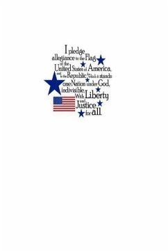 The History of the Pledge of Allegiance - Aubuchon, Dennis