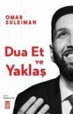 Dua Et ve Yaklas