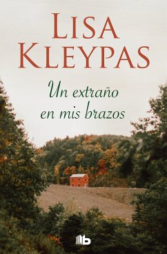 Un Extraño En MIS Brazos / Stranger in My Arms - Kleypas, Lisa